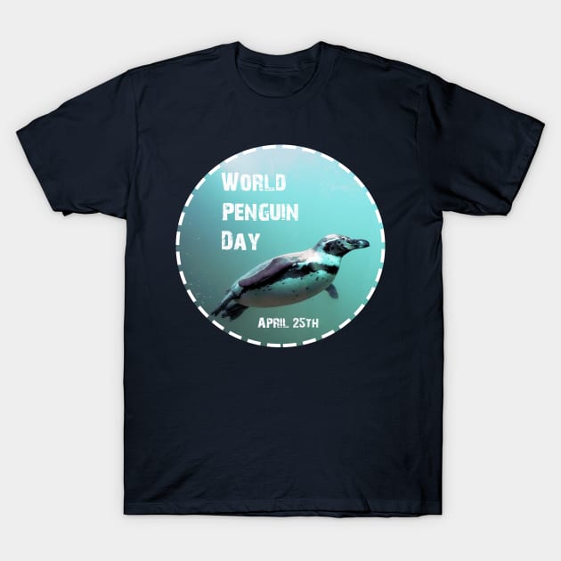 World Penguin Day April 25th T-Shirt by Fersan